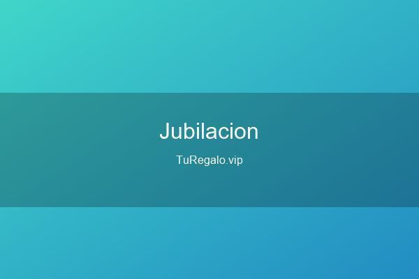Mejores Regalos para Jubilación