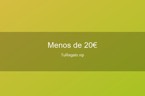 Regalos por Menos de 20 Euros que Sorprenden
