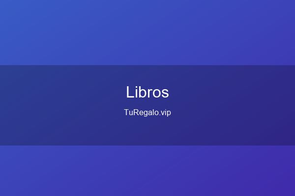 Mejores Libros para Regalar