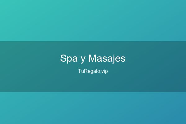 Mejores Spa y Masajes